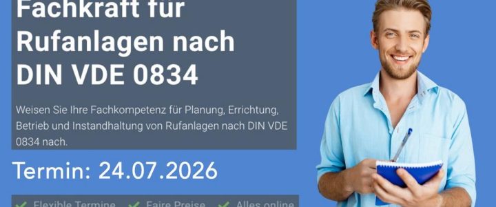 Online-Schulung: Fachkraft für Rufanlagen nach DIN VDE 0834 (Schulung | Online) Online-Schulung: Fachkraft für Rufanlagen nach DIN VDE 0834 (Schulung | Online)