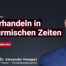Verhandeln in stürmischen Zeiten: Warum Verhandeln gerade jetzt zur Kernkompetenz in der IT wird (Webinar | Online) Verhandeln in stürmischen Zeiten: Warum Verhandeln gerade jetzt zur Kernkompetenz in der IT wird (Webinar | Online)