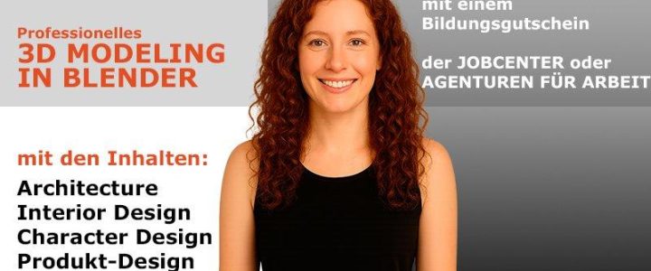 3D Modeling in Blender: Kreative Karriere mit 100 % Förderung durch den Bildungsgutschein (Schulung | Berlin) 3D Modeling in Blender: Kreative Karriere mit 100 % Förderung durch den Bildungsgutschein (Schulung | Berlin)