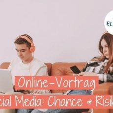 Online-Vortrag: Chancen und Risiken von Social Media und Gaming (Webinar | Online) Online-Vortrag: Chancen und Risiken von Social Media und Gaming (Webinar | Online)