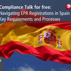 COMPLIANCE TALK – Navigating EPR Registrations in Spain: Key Requirements and Processes (Webinar | Online) COMPLIANCE TALK – Navigating EPR Registrations in Spain: Key Requirements and Processes (Webinar | Online)