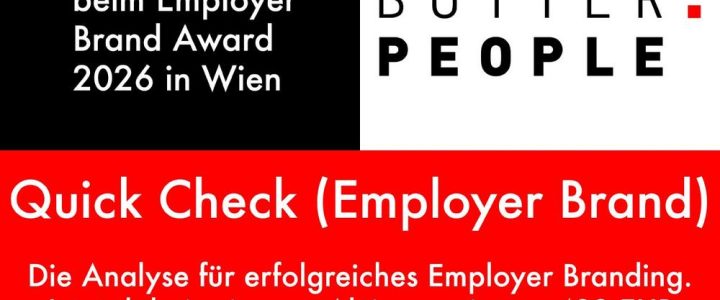 BUTTER People – Quick Check – Employer Brand – SEMINAR (Seminar | Düsseldorf) BUTTER People – Quick Check – Employer Brand – SEMINAR (Seminar | Düsseldorf)