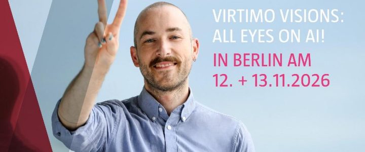 VIRTIMO VISIONS 2026 (Konferenz | Berlin) VIRTIMO VISIONS 2026 (Konferenz | Berlin)