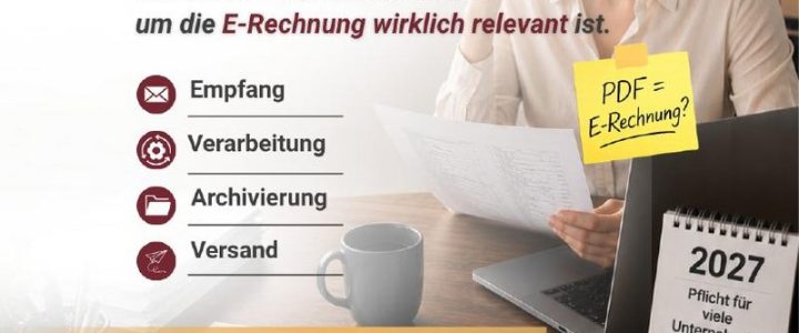 Fit für die E-Rechnung: Alles, was Sie jetzt wissen sollten (Webinar | Online) Fit für die E-Rechnung: Alles, was Sie jetzt wissen sollten (Webinar | Online)