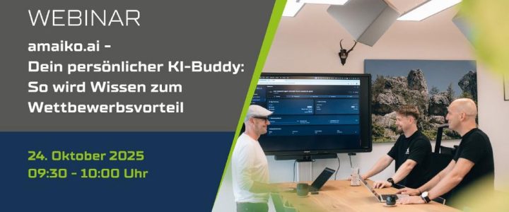 amaiko.ai – Dein persönlicher KI-Buddy: So wird Wissen zum Wettbewerbsvorteil (Webinar | Online) amaiko.ai – Dein persönlicher KI-Buddy: So wird Wissen zum Wettbewerbsvorteil (Webinar | Online)