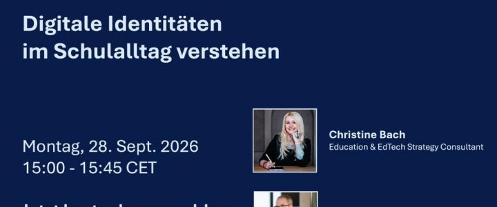 MANAGE NOW – Digitale Identitäten im Schulalltag – WEBINAR (Webinar | Online) MANAGE NOW – Digitale Identitäten im Schulalltag – WEBINAR (Webinar | Online)