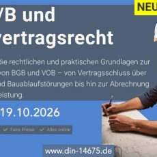 Sicherer Vertragsabschluss nach BGB und VOB (Schulung | Online) Sicherer Vertragsabschluss nach BGB und VOB (Schulung | Online)