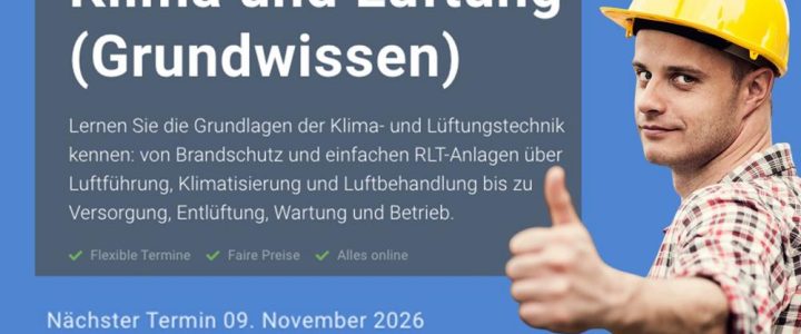 Online-Schulung: Klima und Lüftung (Grundwissen) (Schulung | Online) Online-Schulung: Klima und Lüftung (Grundwissen) (Schulung | Online)
