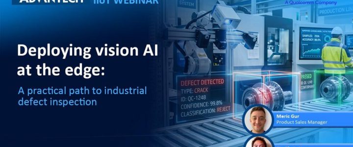 Webinar: Vision AI für die industrielle Qualitätsprüfung (Webinar | Online) Webinar: Vision AI für die industrielle Qualitätsprüfung (Webinar | Online)