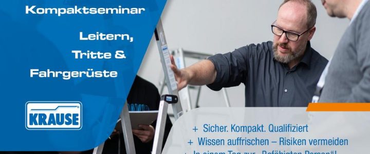 KompaktSeminar: Leitern, Tritte und Fahrgerüste (10711) (Seminar | Alsfeld) KompaktSeminar: Leitern, Tritte und Fahrgerüste (10711) (Seminar | Alsfeld)