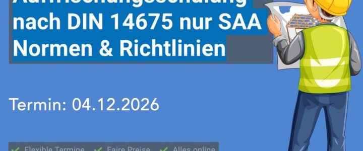 Auffrischungsschulung nach DIN 14675 nur SAA Normen & Richtlinien (Schulung | Online) Auffrischungsschulung nach DIN 14675 nur SAA Normen & Richtlinien (Schulung | Online)
