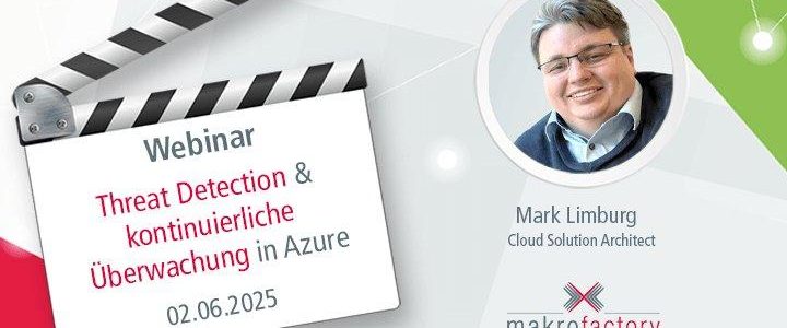 Threat Detection & kontinuierliche Überwachung in Azure (Webinar | Online) Threat Detection & kontinuierliche Überwachung in Azure (Webinar | Online)